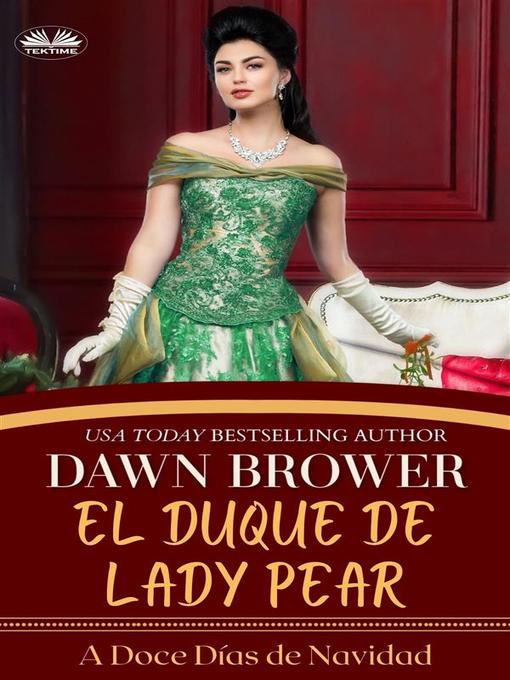 Title details for El Duque De Lady Pear by Dawn Brower - Available